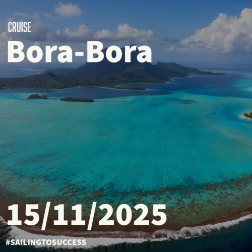 Sailing voyage to Bora Bora – French Polynesia | November 15–25/2025